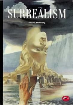 Surrealism by Patrick Waldberg Paperback