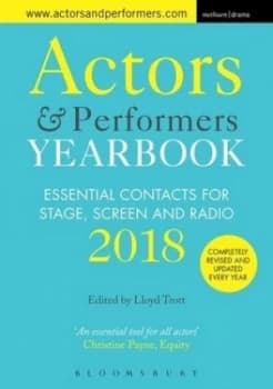 Actors & performers yearbook 2018 by Lloyd Trott