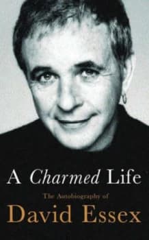 A Charmed Life by David Essex Paperback