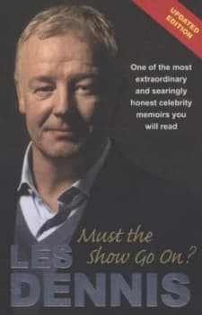Must the Show Go On by Les Dennis Paperback
