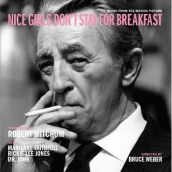 Robert Mitchum - Nice Girls Don't Stay For Breakfast Vinyl