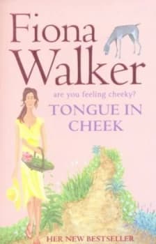 Tongue in Cheek by Fiona Walker Paperback
