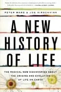 new history of life the radical new discoveries about the origins and evolu
