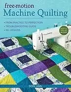 free motion machine quilting from practice to perfection troubleshooting gu