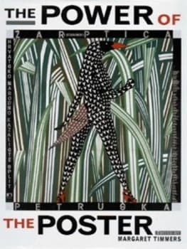The Power of the Poster by Margaret Timmers Hardback
