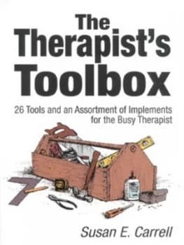 The Therapists Toolbox by Susan E. Carrell Paperback