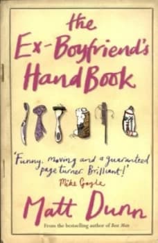 The Ex-Boyfriends Handbook by Matt Dunn Paperback
