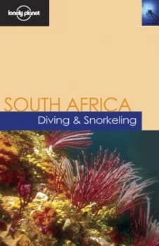 Diving and Snorkeling South Africa by Tim Rock and Jean Pierre Botha Paperback