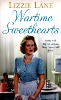 Wartime Sweethearts by Lizzie Lane Paperback