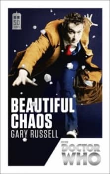 Beautiful Chaos by Gary Russell Paperback