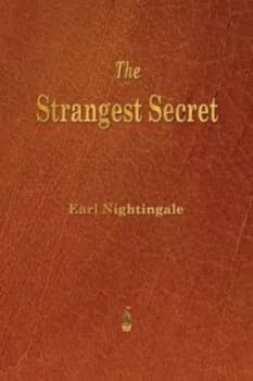 Strangest Secret by Earl Nightingale Paperback