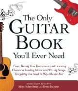 only guitar book youll ever need from tuning your instrument and learning c
