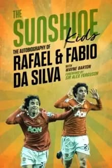 The Sunshine Kids : Fabio & Rafael Da Silva