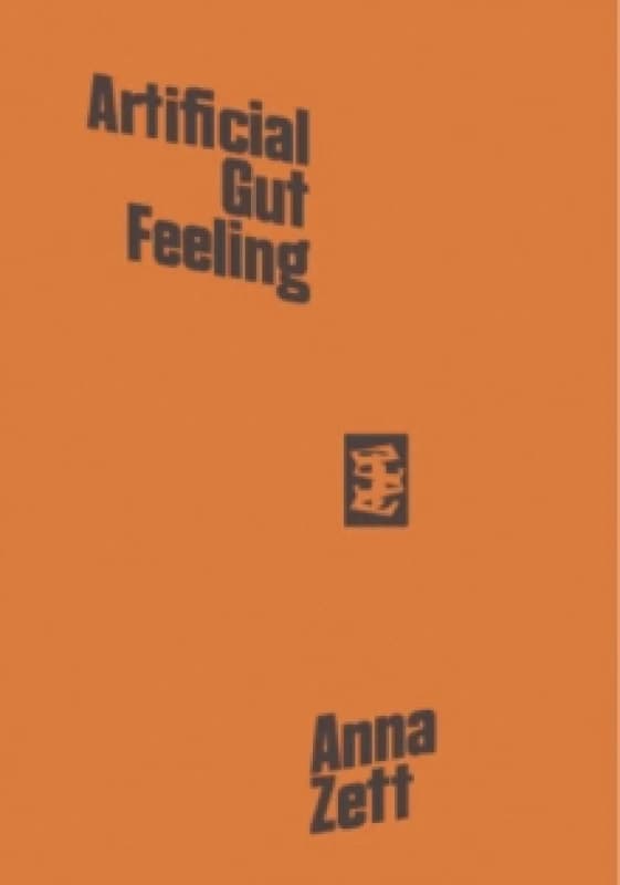 Artificial Gut Feeling Paperback / softback