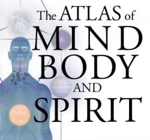 The Atlas of Mind Body and Spirit by Paul Hougham Hardback