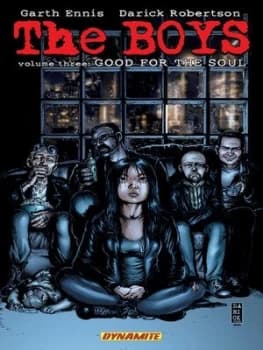 The Boys. Volume Three Good for the Soul by Garth Ennis Paperback