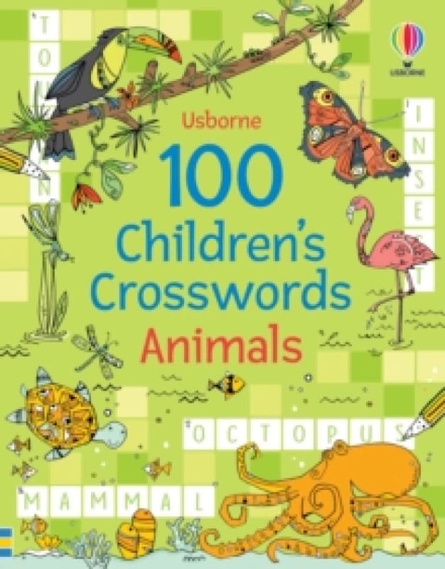 100 Children's Crosswords: Animals Paperback / softback