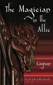 The Magician in the Attic by Caspian Paperback