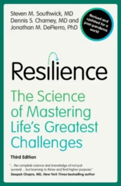 resilience the science of mastering lifes greatest challenges 9781009299749