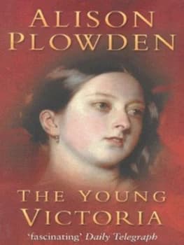 The Young Victoria by Alison Plowden Book