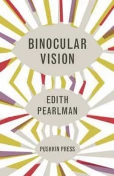 Binocular Vision by Edith Pearlman Hardback