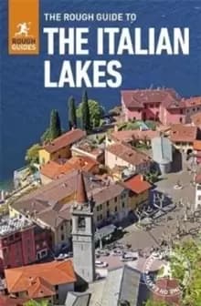The Rough Guide to the Italian Lakes (Travel Guide with Free eBook)