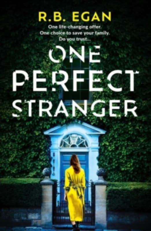 One Perfect Stranger : An utterly gripping psychological thriller with a heart-stopping twist Hardback