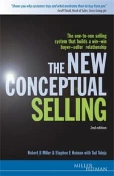 The New Conceptual Selling by Miller Heiman Book