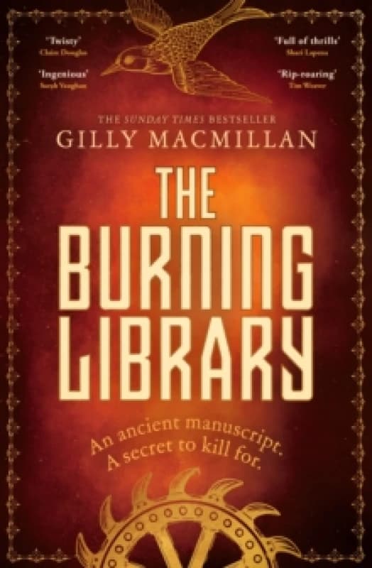 The Burning Library : 'A breakneck thriller...if you enjoyed The Da Vinci Code you'll love this!' Harriet Tyce Hardback