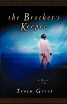 The Brothers Keeper by Tracy L. Groot Paperback