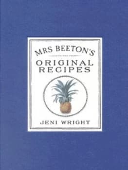Mrs Beetons Original Recipes by Isabella Beeton Hardback