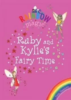 Ruby and Kylies Fairy Time by Daisy Meadows Paperback