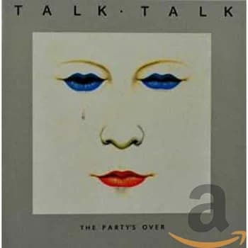 Talk Talk - The Party's Over CD