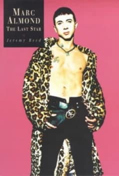 Marc Almond by Jeremy Reed Paperback