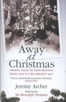 Away at Christmas by Jeremy Archer Hardback