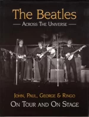 The Beatles Across The Universe 2009 UK book 978-1-844258-16-1