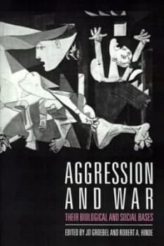 Aggression and War by Jo Groebel Paperback