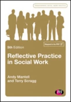 Reflective practice in social work by Andy Mantell