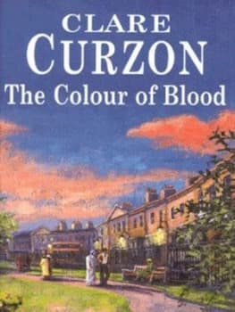 The Colour of Blood by Clare Curzon Hardback