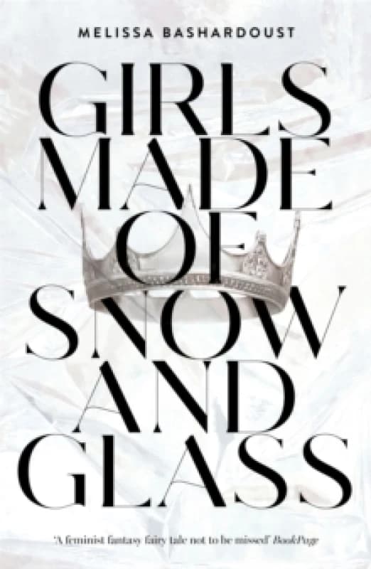 Girls Made of Snow and Glass Paperback / softback