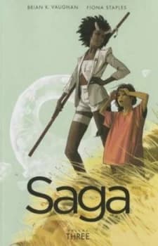 Saga. Volume 3 by Brian K Vaughan Paperback