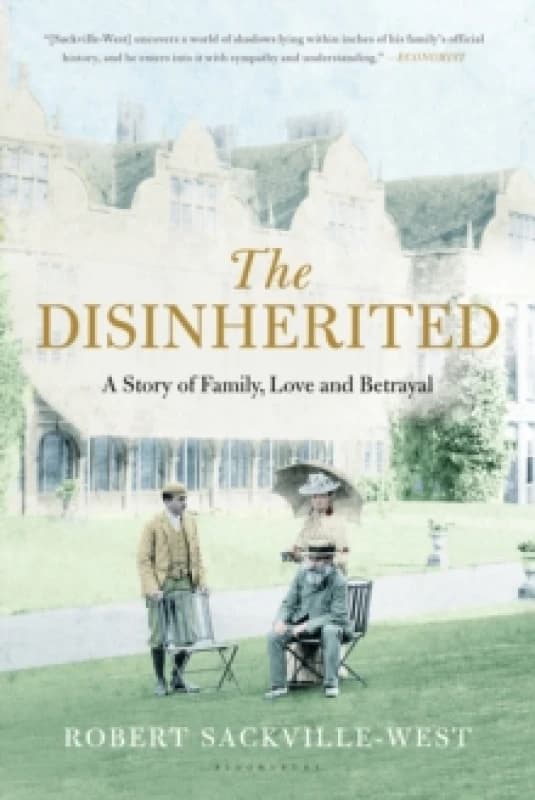 The Disinherited by Robert Sackville-West Paperback