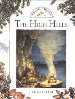 The High Hills by Jill Barklem Hardback
