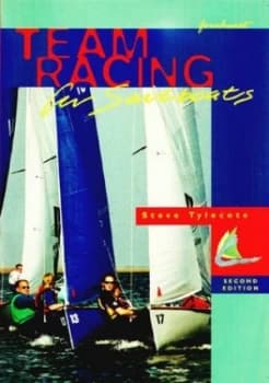 Team Racing for Sailboats by Steve Tylecote Paperback