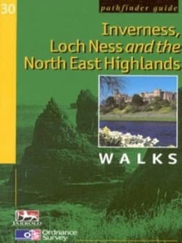 Inverness Loch Ness and the North East Highlands by Neil Wilson and Great Britain Paperback