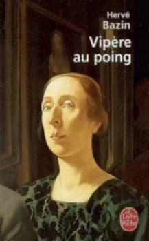 Vipere Au Poing by Herve Bazin Book