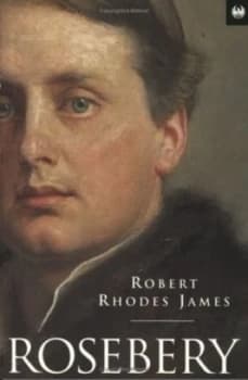 Rosebery by Robert Rhodes James Paperback