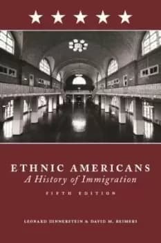 Ethnic Americans by Leonard Dinnerstein