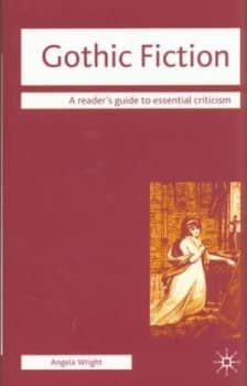 Gothic Fiction by Angela Wright Paperback