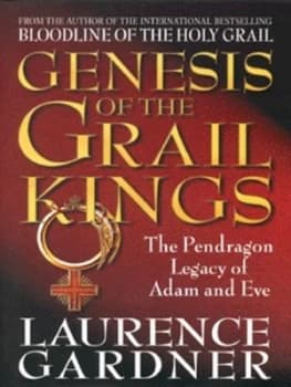 Genesis of the Grail Kings by Laurence Gardner Hardback